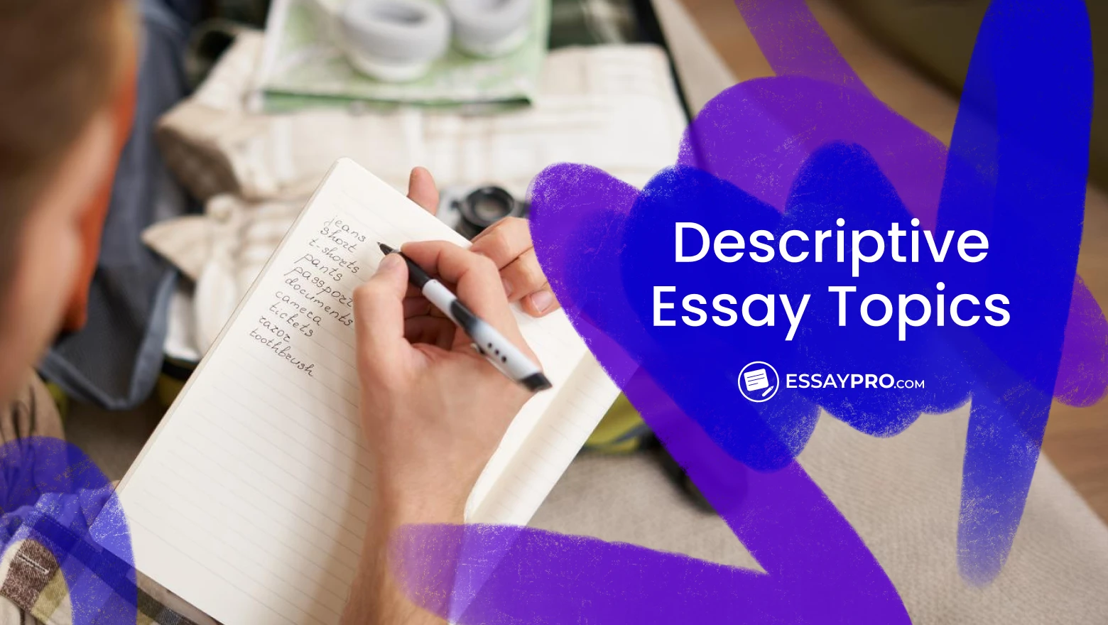 Descriptive Essay Topics